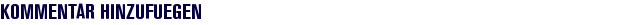 Kommentar hinzufuegen
