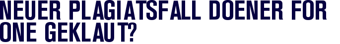 Neuer Plagiatsfall - D�ner for one geklaut?